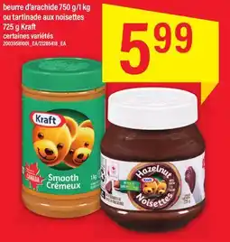 Maxi BEURRE D'ARACHIDE 750 G/1KG OU TARTINADE AUX NOISETTES 725g KRAFT offer