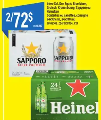 Maxi BIÈRE SOL, DOS EQUIS, BLUE MOON, GROLSCH, KRONENBOURG, SAPPORO OU HEINEKEN BOUTEILLES OU CANETTES, CONSIGNE 24x355 mL, 24x330 offer