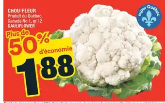 Super C CHOU-FLEUR | CAULIFLOWER offer