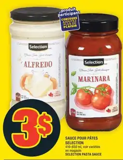 Super C SAUCE POUR PÂTES SELECTION | SELECTION PASTA SAUCE offer