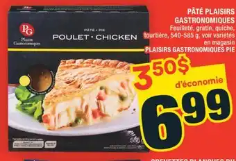 Super C PÂTÉ PLAISIRS GASTRONOMIQUES | PLAISIRS GASTRONOMIQUES PIE offer