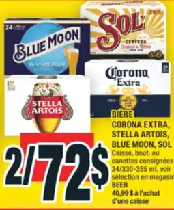 Super C BIÈRE CORONA EXTRA, STELLA ARTOIS, BLUE MOON, SOL offer