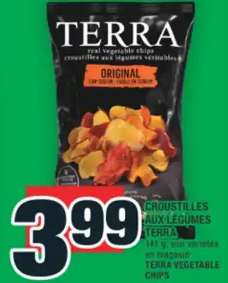 Super C CROUSTILLES AUX LÉGUMES TERRA | TERRA VEGETABLE CHIPS offer