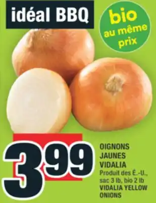 Super C OIGNONS JAUNES VIDALIA | VIDALIA YELLOW ONIONS offer