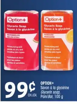 Uniprix OPTION+ Savon à la glycérine /Glycerin soap, Pain/Bar offer