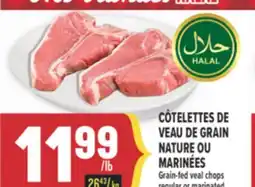 Marché Adonis CÔTELETTES DE VEAU DE GRAIN NATURE OU MARINÉES | Grain-fed veal chops regular or marinated offer