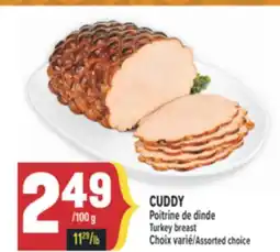 Marché Adonis POITRINE DE DINDE CUDDY | CUDDY TURKEY BREAST offer
