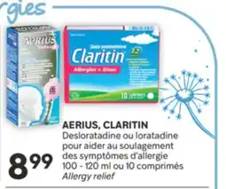 Brunet AERIUS, CLARITIN Desloratadine ou loratadine pour aider au soulagement des symptômes d'allergie offer