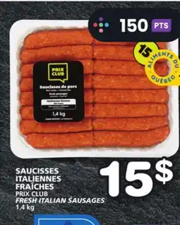 Marches Tradition PRIX CLUB FRESH ITALIAN SAUSAGES offer