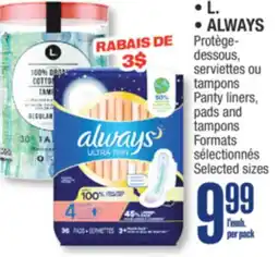 Jean Coutu L., ALWAYS Panty liners, pads and tampons offer