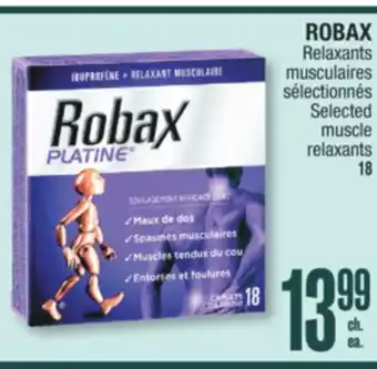 Jean Coutu ROBAX Selected muscle relaxants offer
