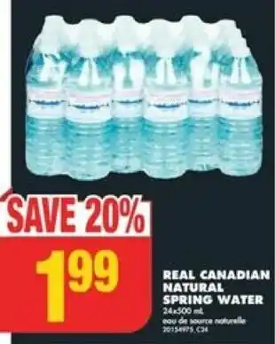 No Frills REAL CANADIAN NATURAL SPRING WATER offer