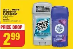 No Frills LADY of MEN'S SPEEDSTICK DEODORANT offer