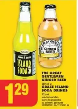 No Frills THE GREAT GENTLEMEN GINGER BEER 250 ml or GRACE ISLAND SODA DRINKS 355ml offer
