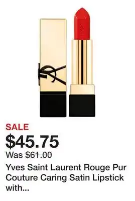 Sephora Yves Saint Laurent Rouge Pur Couture Caring Satin Lipstick with Ceramides offer