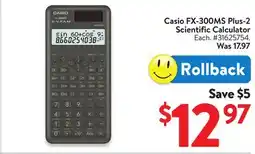 Walmart Casio FX-300MS Plus-2 Scientific Calculator offer