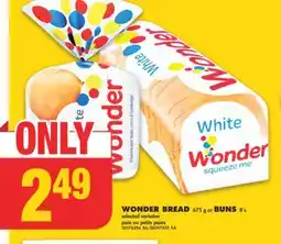 No Frills WONDER BREAD, 675 g or BUNS, 8' s offer