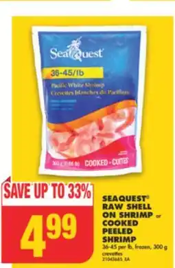 No Frills SEAQUEST RAW SHELL ON SHRIMP or COOKED PEELED SHRIMP 36-45 per lb, frozen, 300 g offer