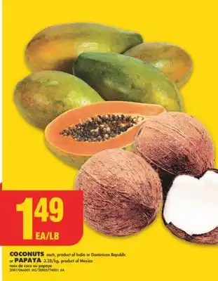 No Frills COCONUTS or PAPAYA offer