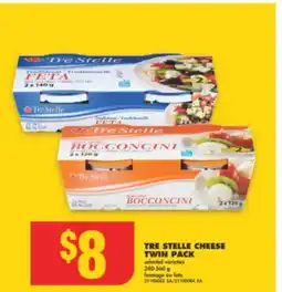 No Frills TRE STELLE CHEESE TWIN PACK, 240-560 g offer