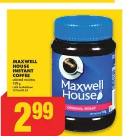 No Frills MAXWELL HOUSE INSTANT COFFEE, 150 g offer