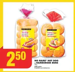 No Frills NO NAME HOT DOG or HAMBURGER BUNS, 12's offer