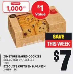 Independent Grocer IN-STORE BAKED COOKIES / BISCUITS CUITS EN MAGASIN, 18'S offer