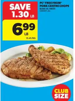 Real Canadian Superstore PC FREE FROM PORK CENTRE CHOPS offer
