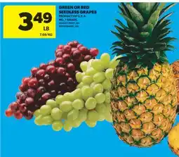 Real Canadian Superstore GREEN OR RED SEEDLESS GRAPES offer