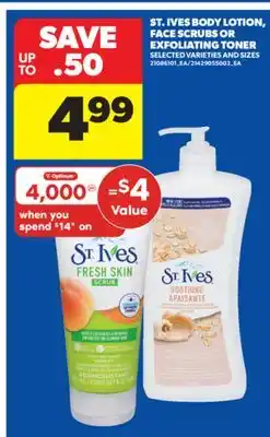 Real Canadian Superstore ST. IVES BODY LOTION, FACE SCRUBS OR EXFOLIATING TONER offer