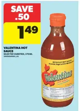 Real Canadian Superstore VALENTINA HOT SAUCE, 370 ML offer