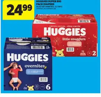 Real Canadian Superstore HUGGIES SUPER BIG PACK DIAPERS, 32-108'S offer