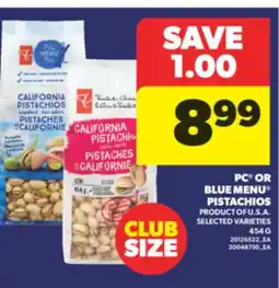 Real Canadian Superstore PC OR BLUE MENU PISTACHIOS, 454 G offer