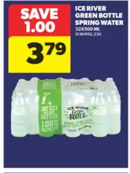 Real Canadian Superstore ICE RIVER GREEN BOTTLE SPRING WATER, 32X500 ML offer
