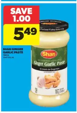 Real Canadian Superstore SHAN GINGER GARLIC PASTE, 700 G offer