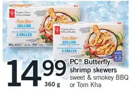 Fortinos PC Butterfly shrimp skewers Sweet & Smokey BBQ or Tom Kha, 360G offer