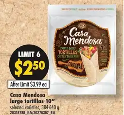 Fortinos Casa Mendosa large tortillas offer