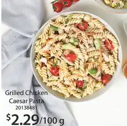 Fortinos GRILLED CHICKEN CAESAR PASTA offer