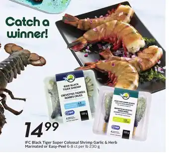 Sobeys IFC Black Tiger Super Colossal Shrimp offer
