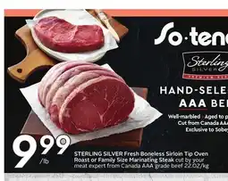 Sobeys STERLING SILVER Fresh Boneless Sirloin Tip Oven Roast or Family Size Marinating Steak offer