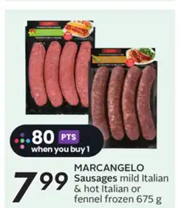 Sobeys MARCANGELO Sausages mild Italian & hot Italian or fennel offer