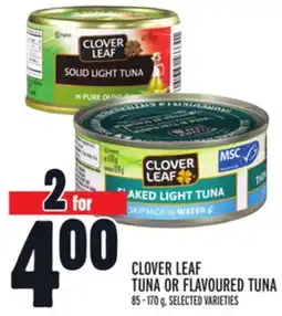 Metro CLOVER LEAF TUNA OR FLAVOURED TUNA offer