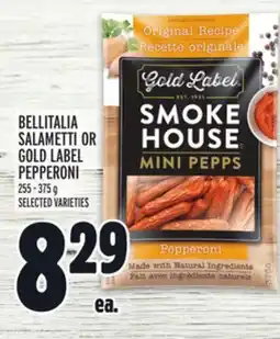 Metro BELLITALIA SALAMETTI OR GOLD LABEL PEPPERONI offer