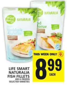 Food Basics LIFE SMART NATURALIA FISH FILLETS offer