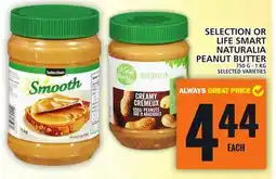 Food Basics SELECTION OR LIFE SMART NATURALIA PEANUT BUTTER offer