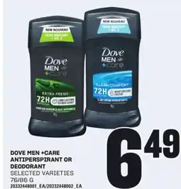 Loblaws DOVE MEN +CARE ANTIPERSPIRANT OR DEODORANT, 76/86 G offer