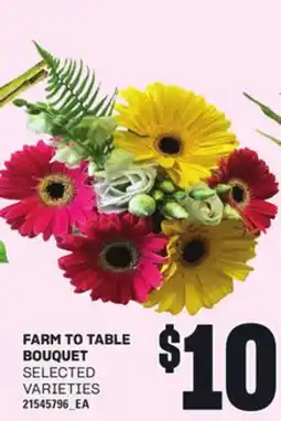 Loblaws FARM TO TABLE BOUQUET offer