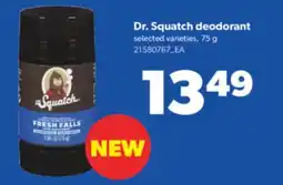 Real Canadian Superstore DR. SQUATCH DEODORANT, 75 g offer