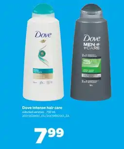 Real Canadian Superstore DOVE INTENSE HAIR CARE, 750 mL offer
