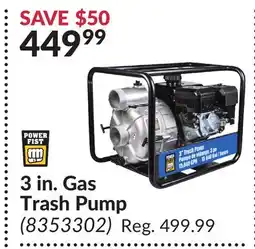 Princess Auto 3 in. Gas Trash Pump offer